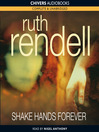 Shake Hands Forever (MP3): Chief Inspector Wexford Mystery Series, Book 9